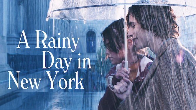 a rainy day in new york netflix canada